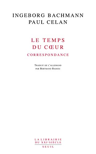 Le Temps du coeur: Correspondance von Seuil